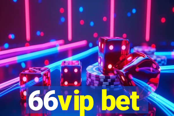 66vip bet